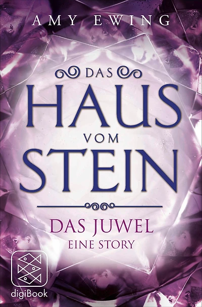 Das Haus vom Stein: Das Juwel - Eine Story