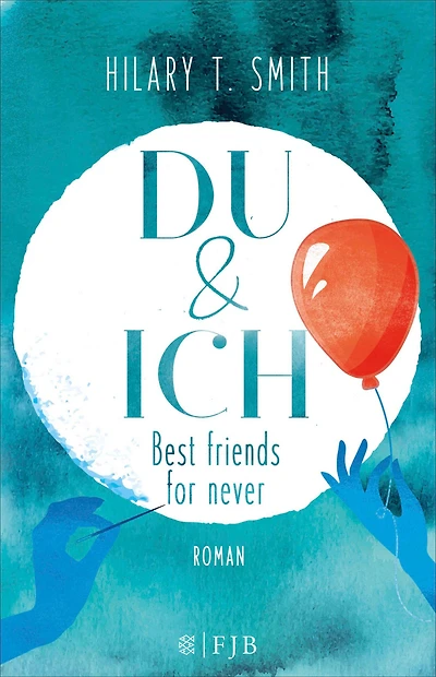 Du & Ich - Best friends for never: Roman