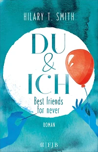 Du & Ich - Best friends for never: Roman