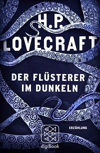 Der Flüsterer im Dunkeln (Die Werke von H. P. Lovecraft, Folge 55)