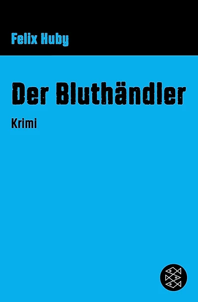Der Bluthändler: Krimi