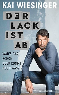 Der Lack ist ab - War's das schon oder kommt noch was? (Ungekürzte Autorenlesung)