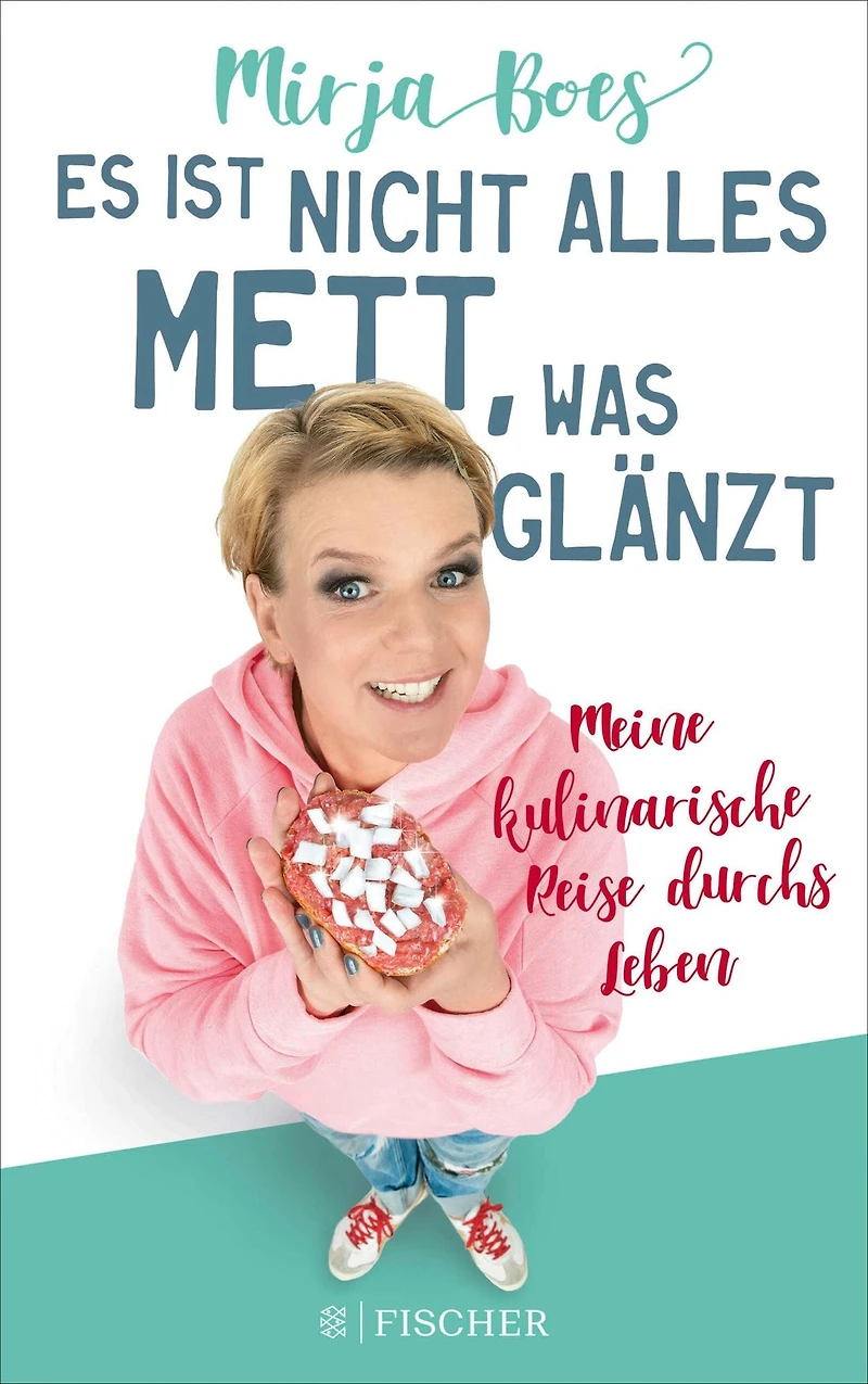 Es ist nicht alles Mett, was glänzt - Meine kulinarische Reise durchs Leben (Gekürzte Lesung)