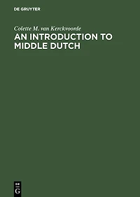 An Introduction to Middle Dutch