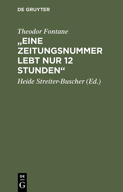 "Eine Zeitungsnummer lebt nur 12 Stunden": Londoner Korrespondenzen aus Berlin