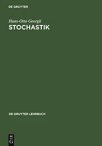 Stochastik: Einführung die Wahrscheinlichkeitstheorie und Statistik