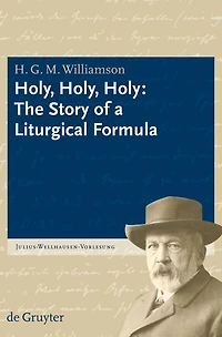 Holy, Holy: The Story of a Liturgical Formula