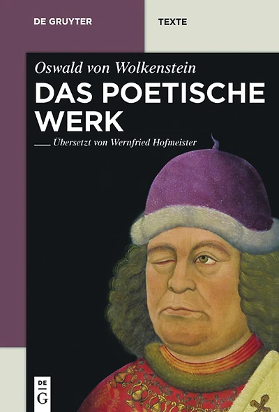 Das poetische Werk: Gesamtübersetzung in neuhochdeutsche Prosa mit Übersetzungskommentaren und Textbibliographien von Wernfried Hofmeister