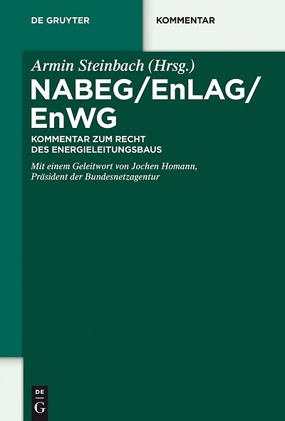 NABEG / EnLAG / EnWG: Kommentar zum Recht des Energieleitungsbaus