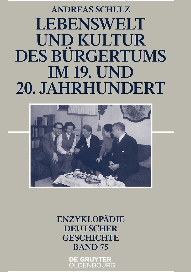 Lebenswelt und Kultur des Bürgertums im 19. 20. Jahrhundert