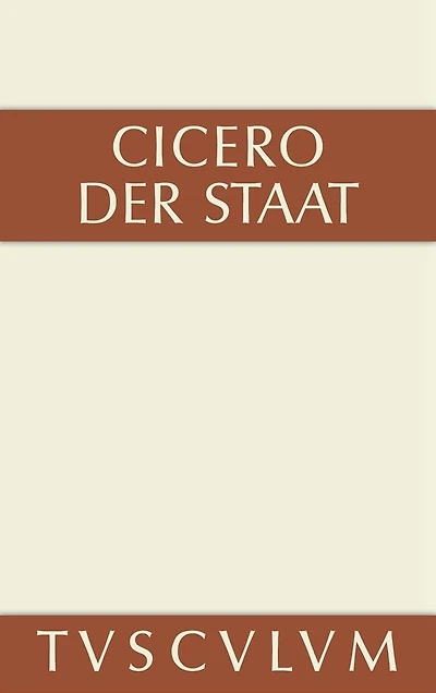 Der Staat: Lateinisch und deutsch