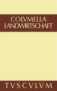 Über Landwirtschaft: Lateinisch - deutsch