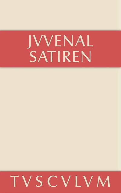 Satiren: Lateinisch - deutsch