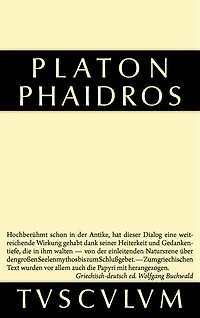 Phaidros: Griechisch - deutsch