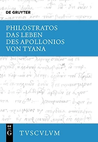 Das Leben des Apollonios von Tyana: Griechisch - deutsch