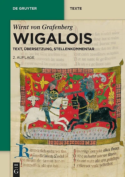 Wigalois: Text, Übersetzung, Stellenkommentar