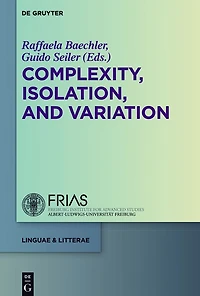 Complexity, Isolation, and Variation