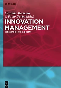 Innovation Management: Research and Industry