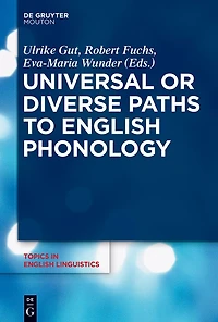 Universal or Diverse Paths to English Phonology