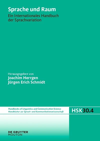 Deutsch: Sprache und Raum - Ein internationales Handbuch der Sprachvariation