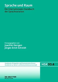 Deutsch: Sprache und Raum - Ein internationales Handbuch der Sprachvariation