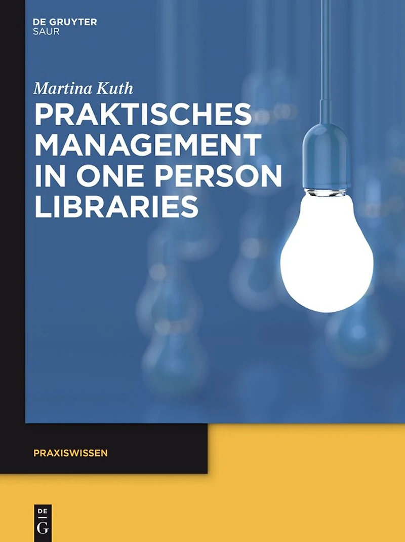 Praktisches Management One Person Libraries