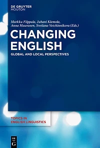 Changing English: Global and Local Perspectives