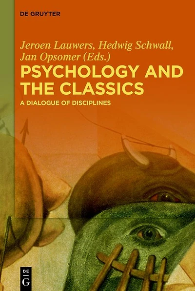 Psychology and the Classics: A Dialogue of Disciplines