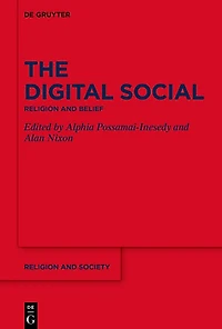 The Digital Social: Religion and Belief