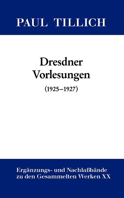 Dresdner Vorlesungen: (1925-1927)