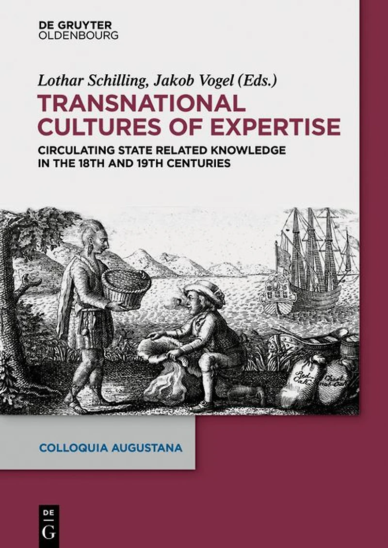 Transnational Cultures of Expertise: Circulating State-Related Knowledge in the 18th and 19th centuries