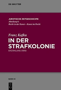 der Strafkolonie: Erzählung