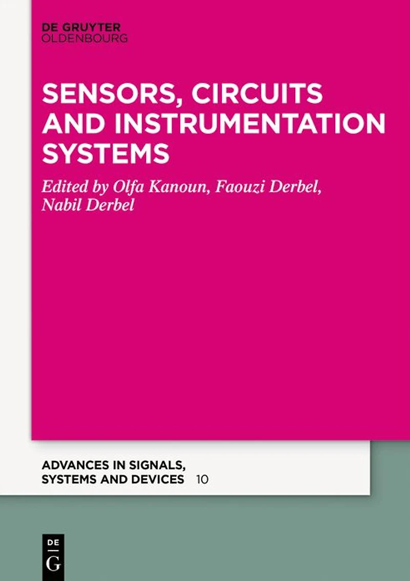 Sensors, Circuits and Instrumentation Systems: 2018
