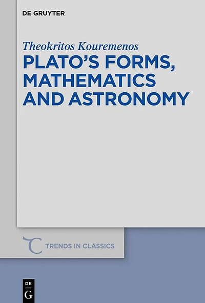 Plato's forms, mathematics and astronomy
