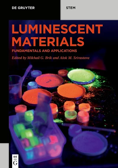 Luminescent Materials: Fundamentals and Applications