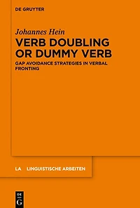 Verb Doubling and Dummy Verb: Gap Avoidance Strategies Verbal Fronting