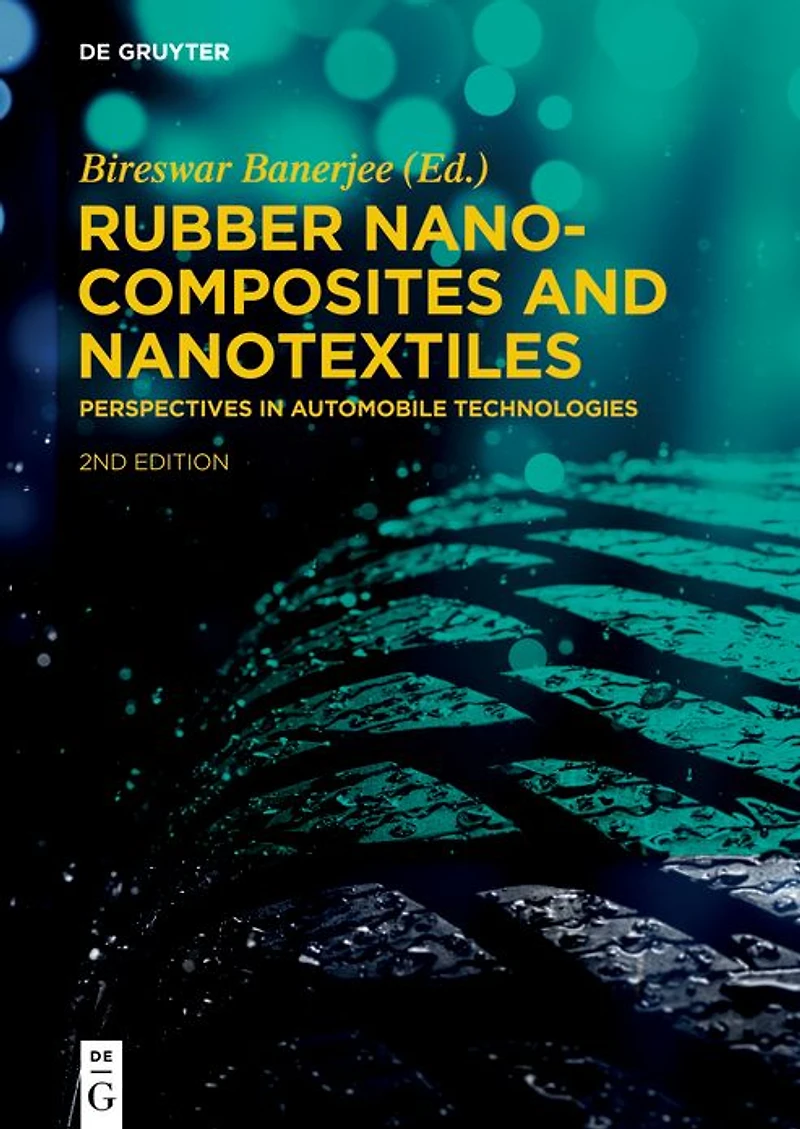 Rubber Nanocomposites and Nanotextiles: Perspectives Automobile Technologies