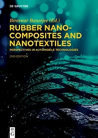 Rubber Nanocomposites and Nanotextiles: Perspectives Automobile Technologies