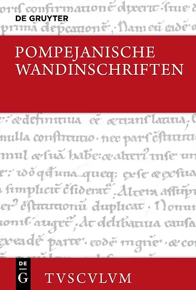 Pompejanische Wandinschriften: Lateinisch - deutsch