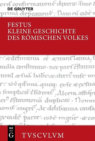 Kleine Geschichte des römischen Volkes: Lateinisch - deutsch