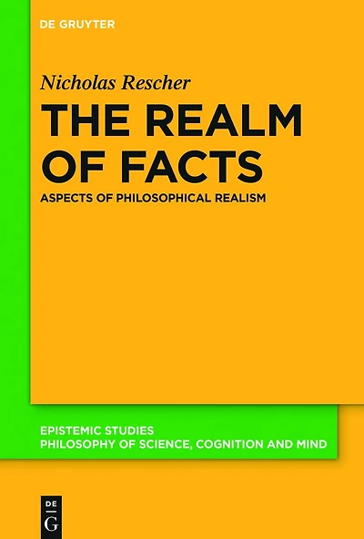 The Realm of Facts: Aspects Philosophical Realism