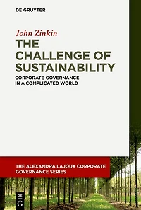 The Challenge of Sustainability: Corporate Governance a Complicated World