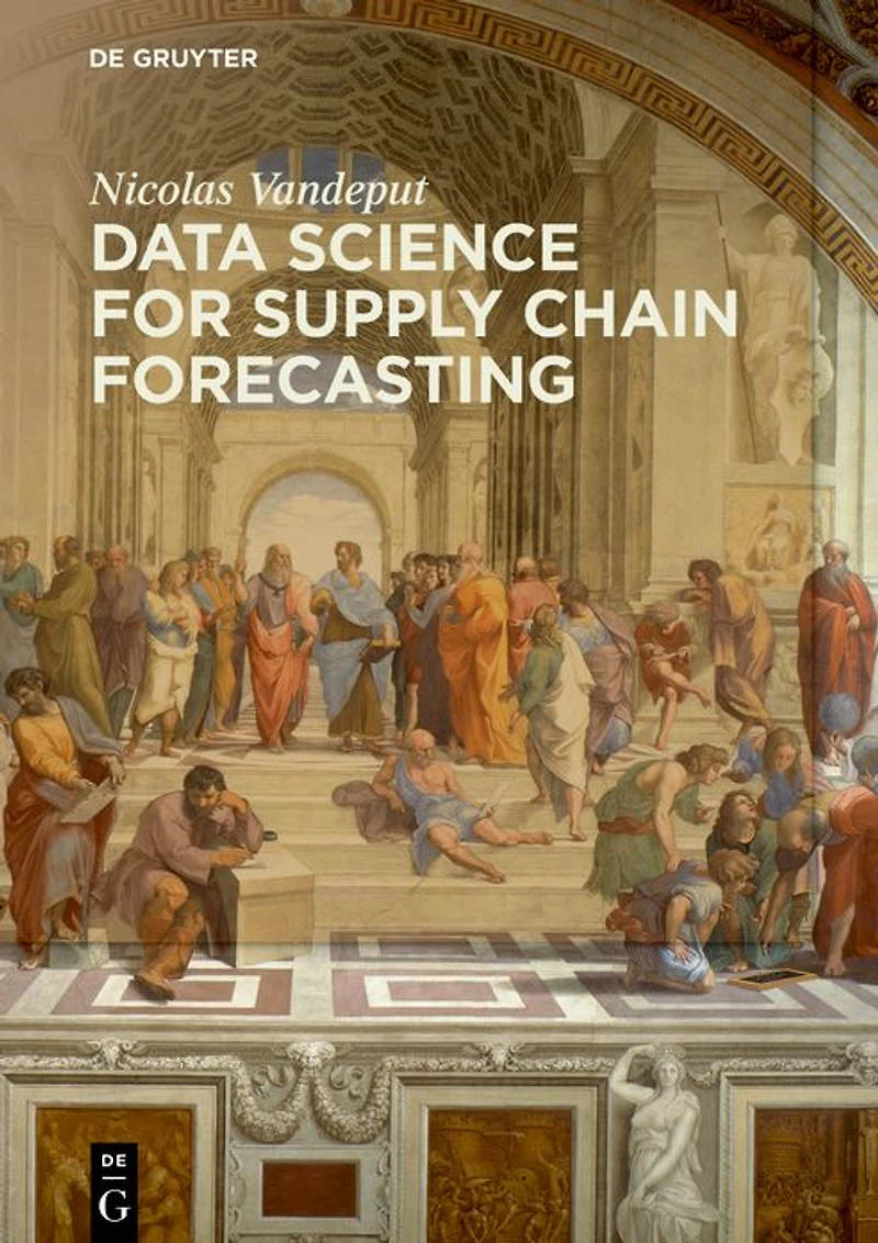 Data Science for Supply Chain Forecasting