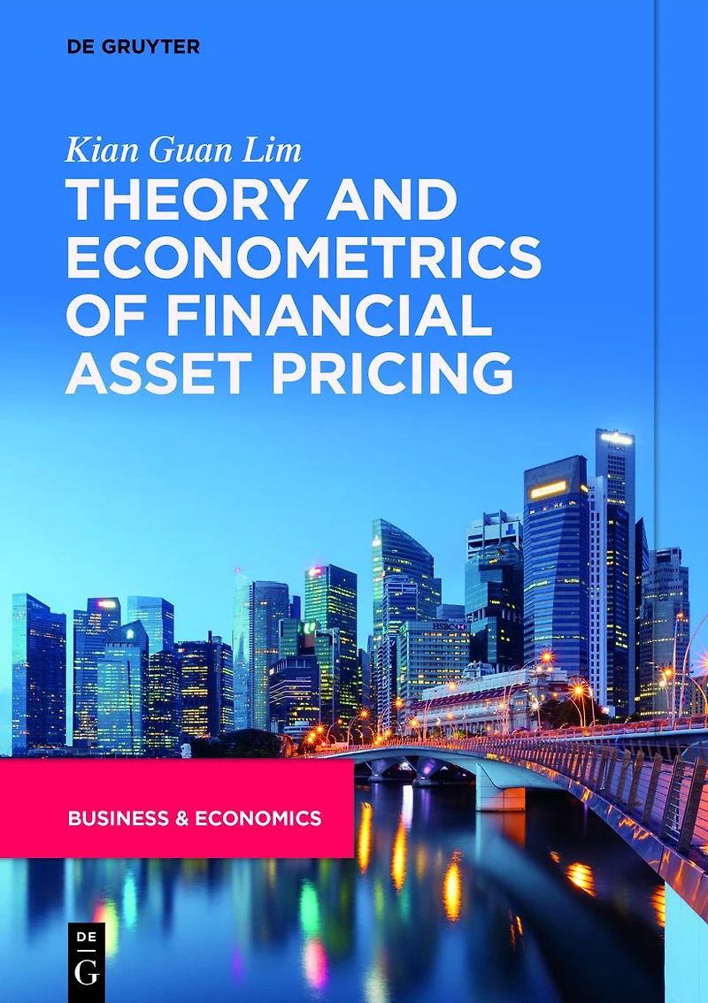Theory and Econometrics of Financial Asset Pricing