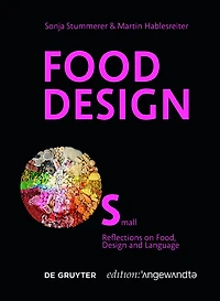 The Process of Making: Reflections on Food, Design and Language