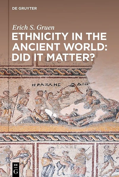Ethnicity the Ancient World - Did it matter?