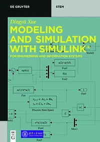 Modeling and Simulation with Simulink®: For Engineering Information Systems