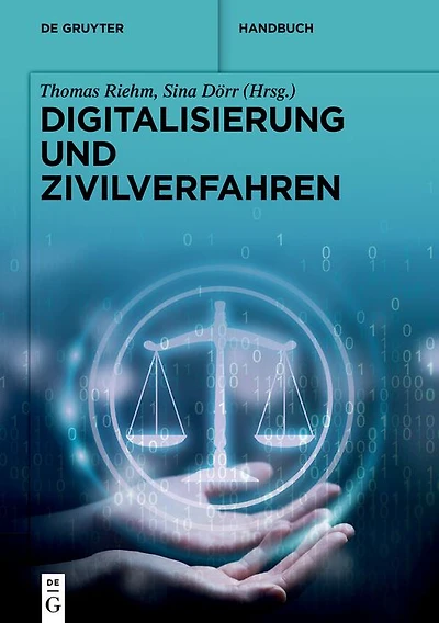 Digitalisierung und Zivilverfahren