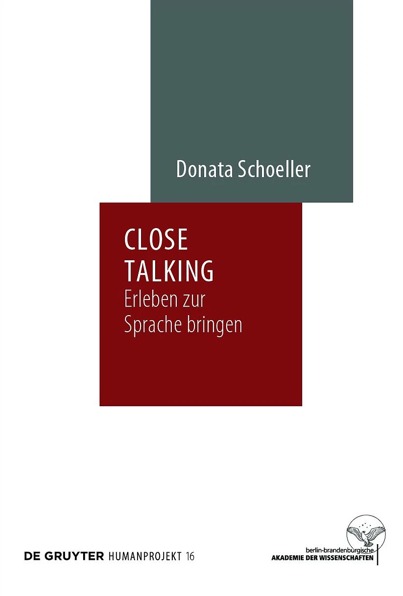 Close Talking: Erleben zur Sprache bringen