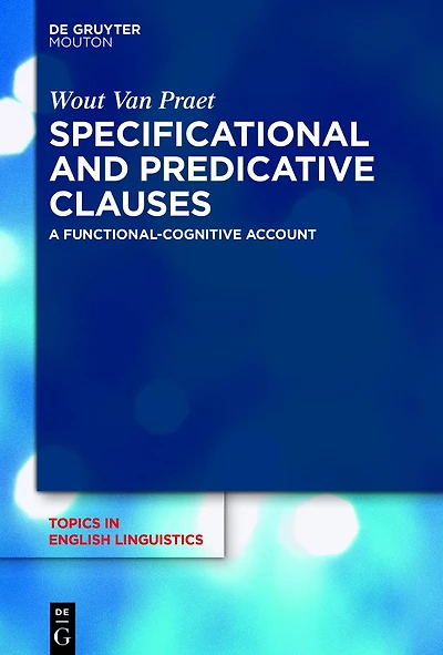 Specificational and Predicative Clauses: A Functional-Cognitive Account
